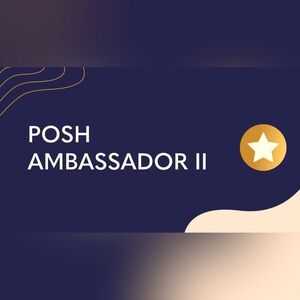 ✨🌟⭐️Posh Ambassador II⭐️🌟✨
